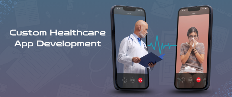 custom healthcare software development